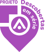 Descobertas em serie logo roxo